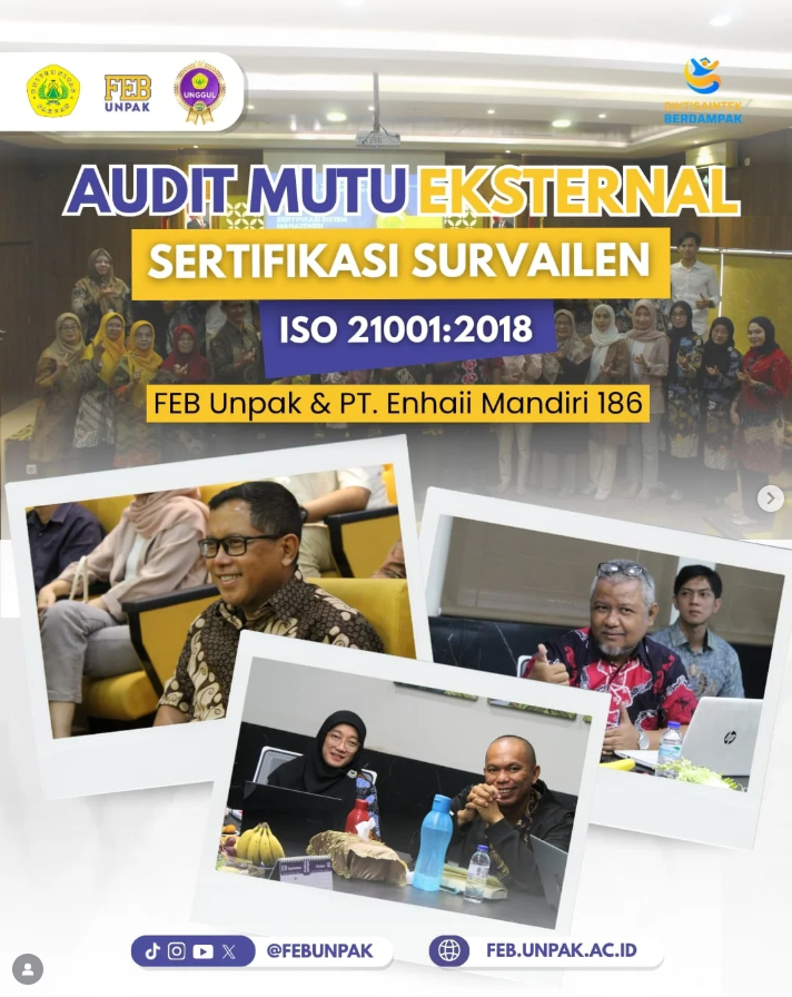AUDIT MUTU EKSTERNAL FEB UNPAK