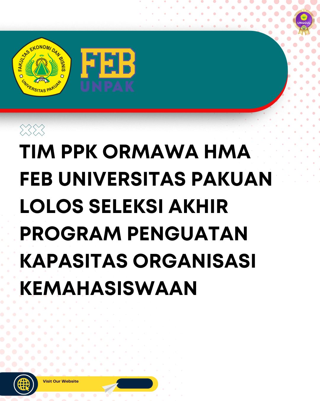 Tim PPK Ormawa HMA FEB Universitas Pakuan Lolos Seleksi Akhir Program Penguatan Kapasitas Organisasi Kemahasiswaan
