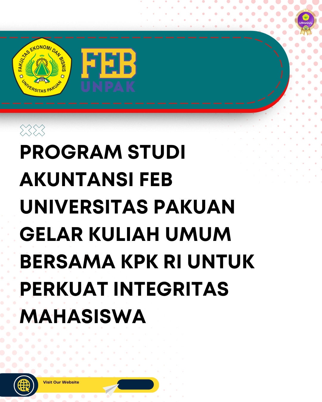 Program Studi Akuntansi FEB Universitas Pakuan Gelar Kuliah Umum Bersama KPK RI untuk Perkuat Integritas Mahasiswa