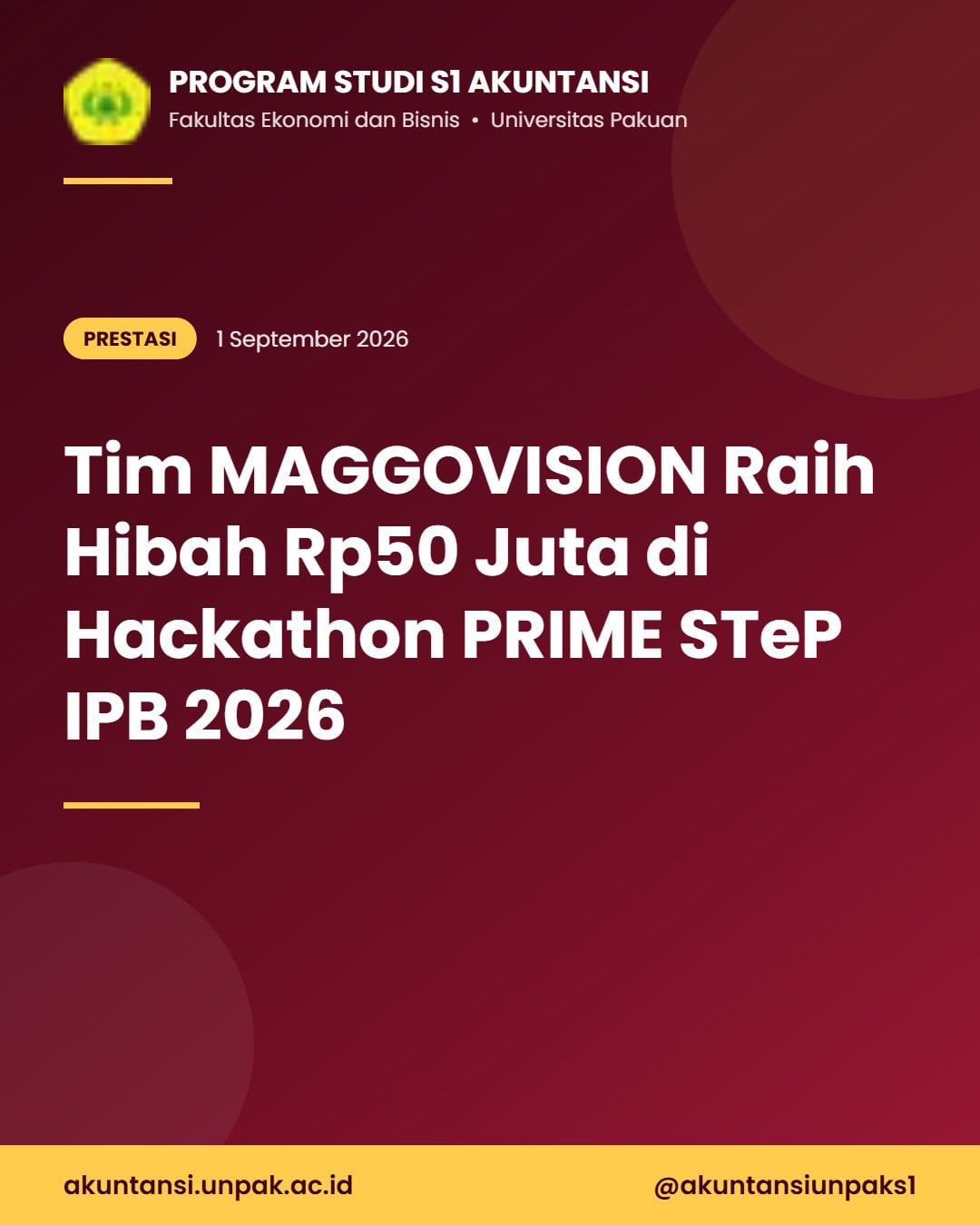 Tim MAGGOVISION Kolaborasi FEB dan FMIPA UNPAK Raih Hibah Rp50 Juta di Hackathon PRIME STeP IPB 2026