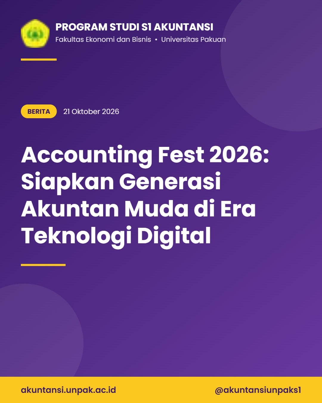 Accounting Fest 2026 HMA FEB UNPAK: Siapkan Generasi Akuntan Muda di Era Teknologi Digital