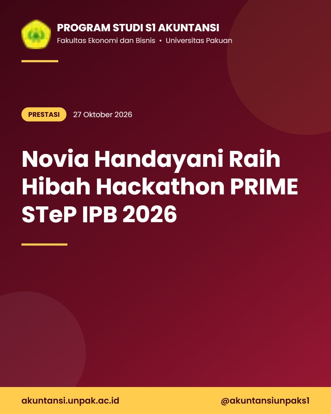 Mahasiswa Berprestasi Akuntansi 2026: Novia Handayani Raih Hibah Hackathon PRIME STeP IPB 2026
