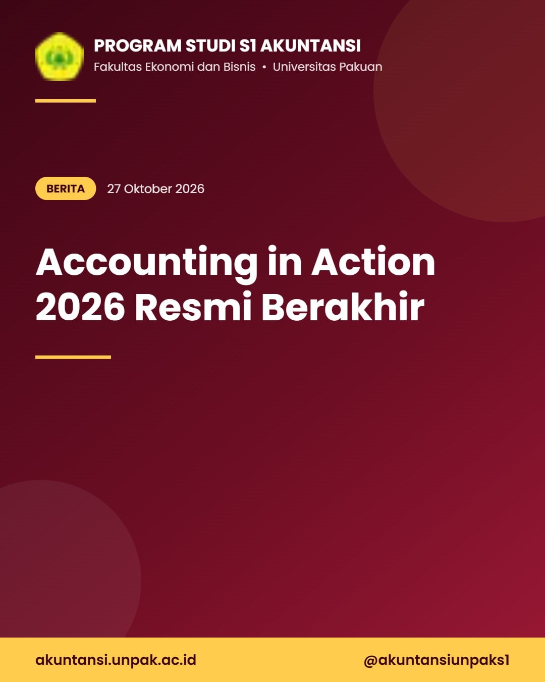 Accounting in Action 2026 Resmi Berakhir: Olahraga, E-Sports, dan Kebersamaan Mahasiswa Akuntansi